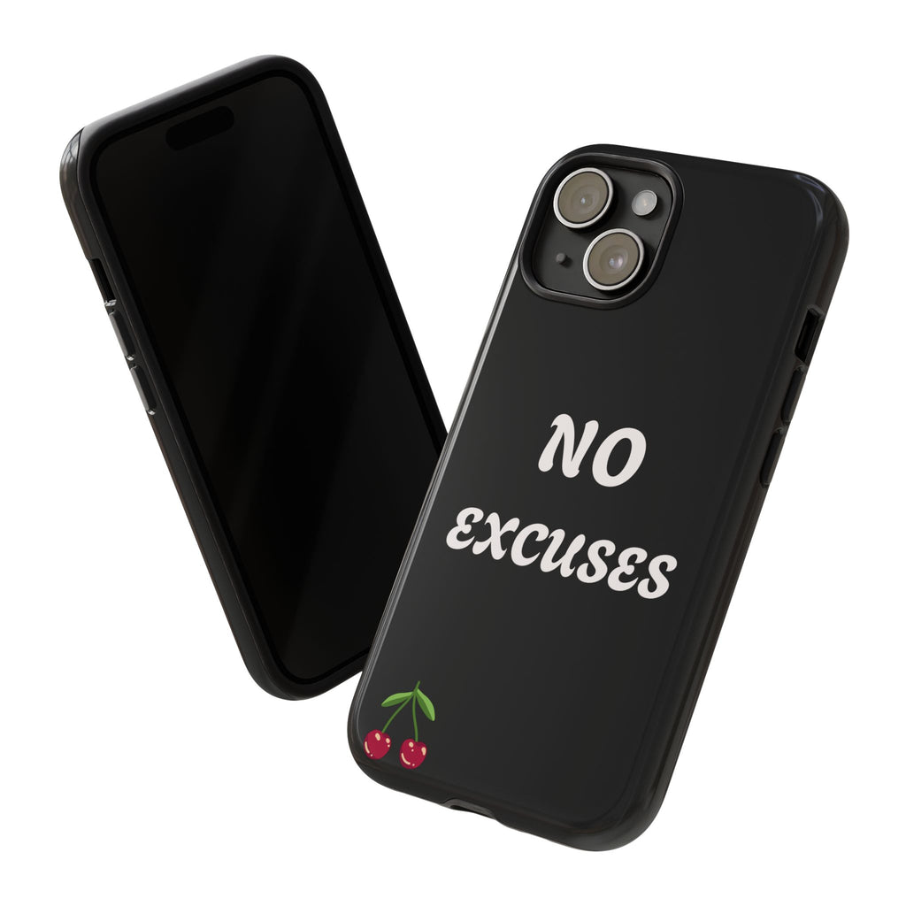No Excuses Cherry Phone Case - Tough Protective iPhone Cover