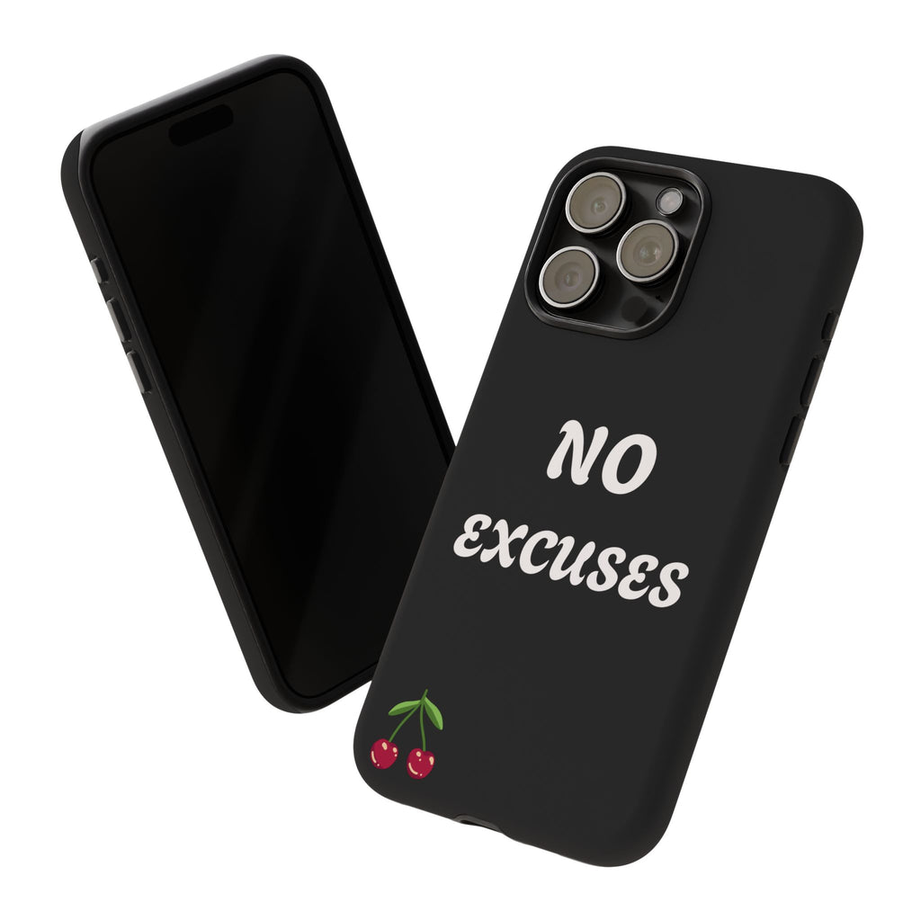 No Excuses Cherry Phone Case - Tough Protective iPhone Cover