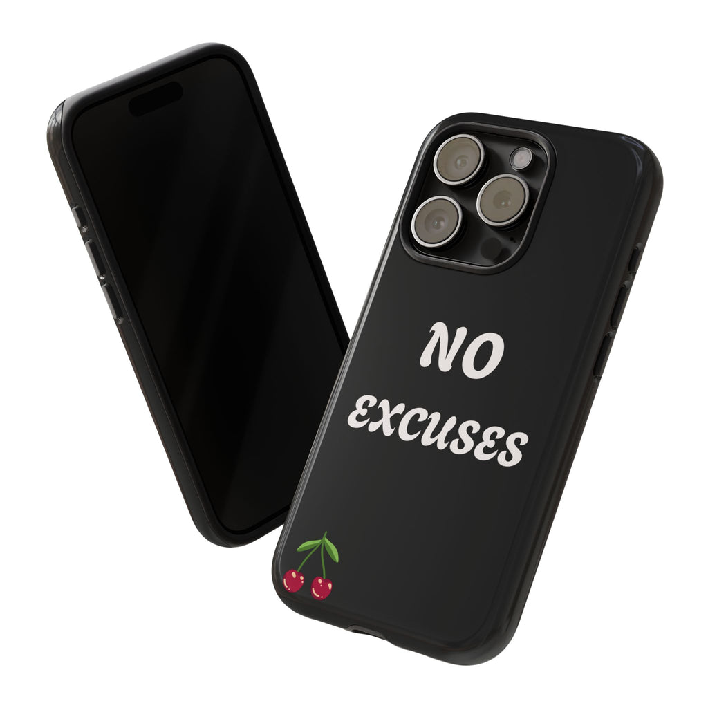 No Excuses Cherry Phone Case - Tough Protective iPhone Cover