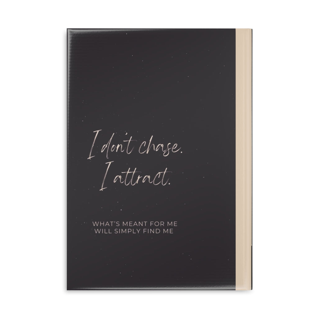Inspirational Hardcover Notebook — "breathe. reset. begin." & "I don’t chase, I attract." Puffy Cover Journal