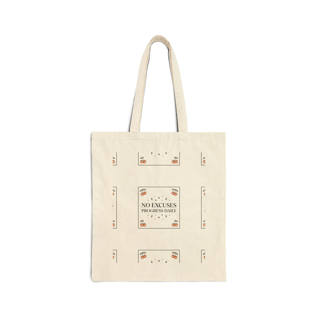 Tote Bag — "No Excuses, One Beautiful Day" Floral Canvas Tote