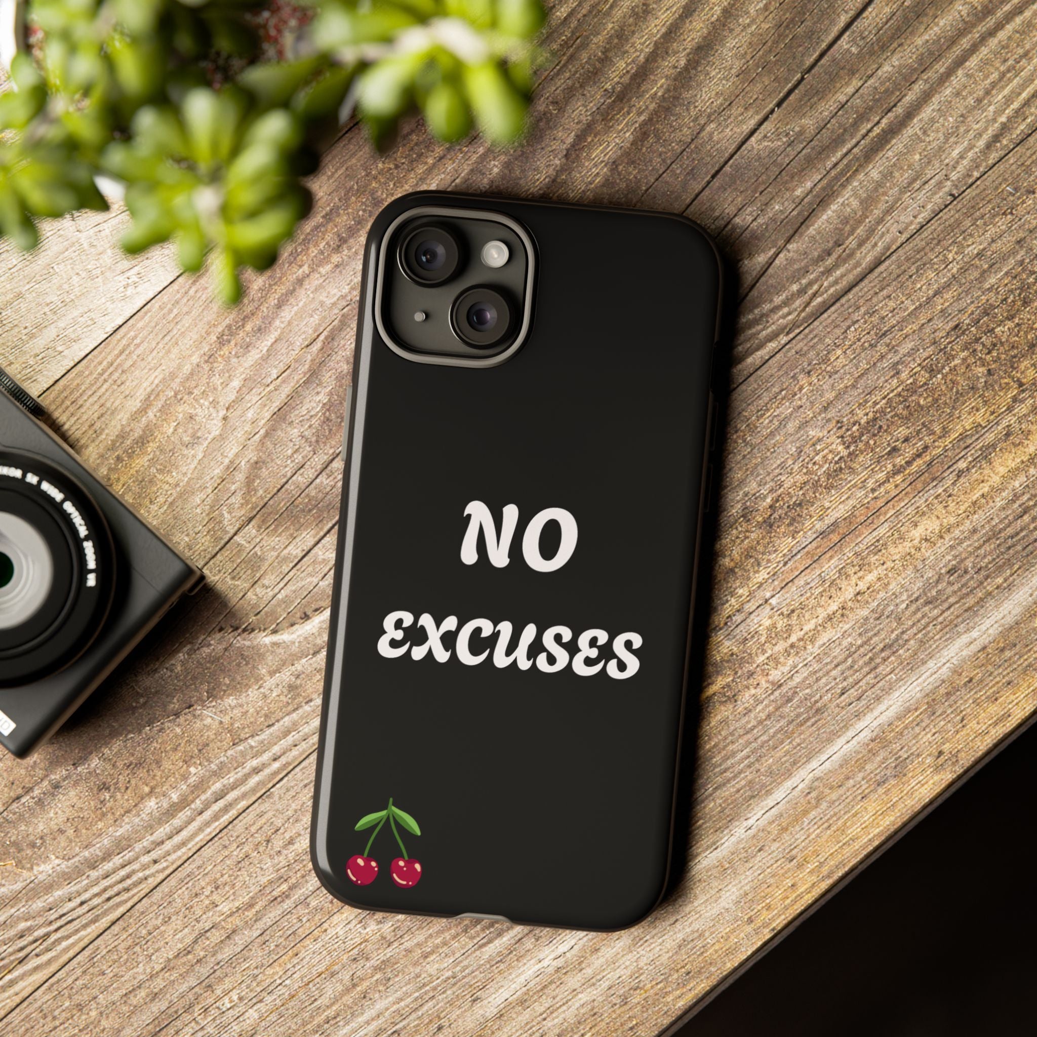 No Excuses Cherry Phone Case - Tough Protective iPhone Cover