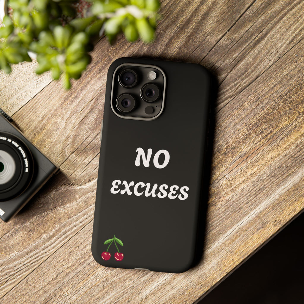 No Excuses Cherry Phone Case - Tough Protective iPhone Cover