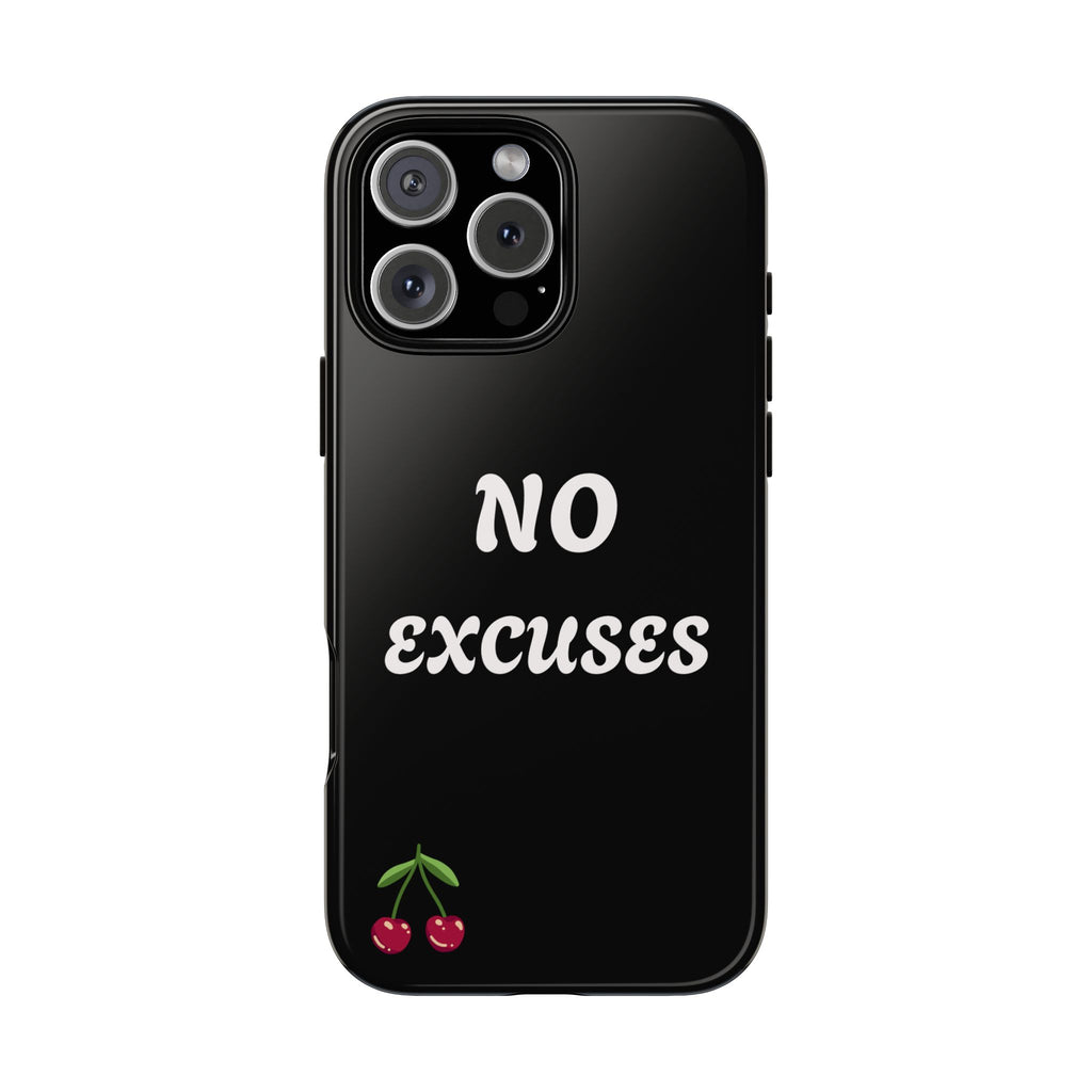 No Excuses Cherry Phone Case - Tough Protective iPhone Cover