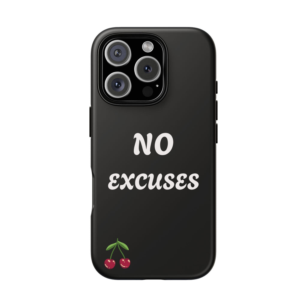 No Excuses Cherry Phone Case - Tough Protective iPhone Cover