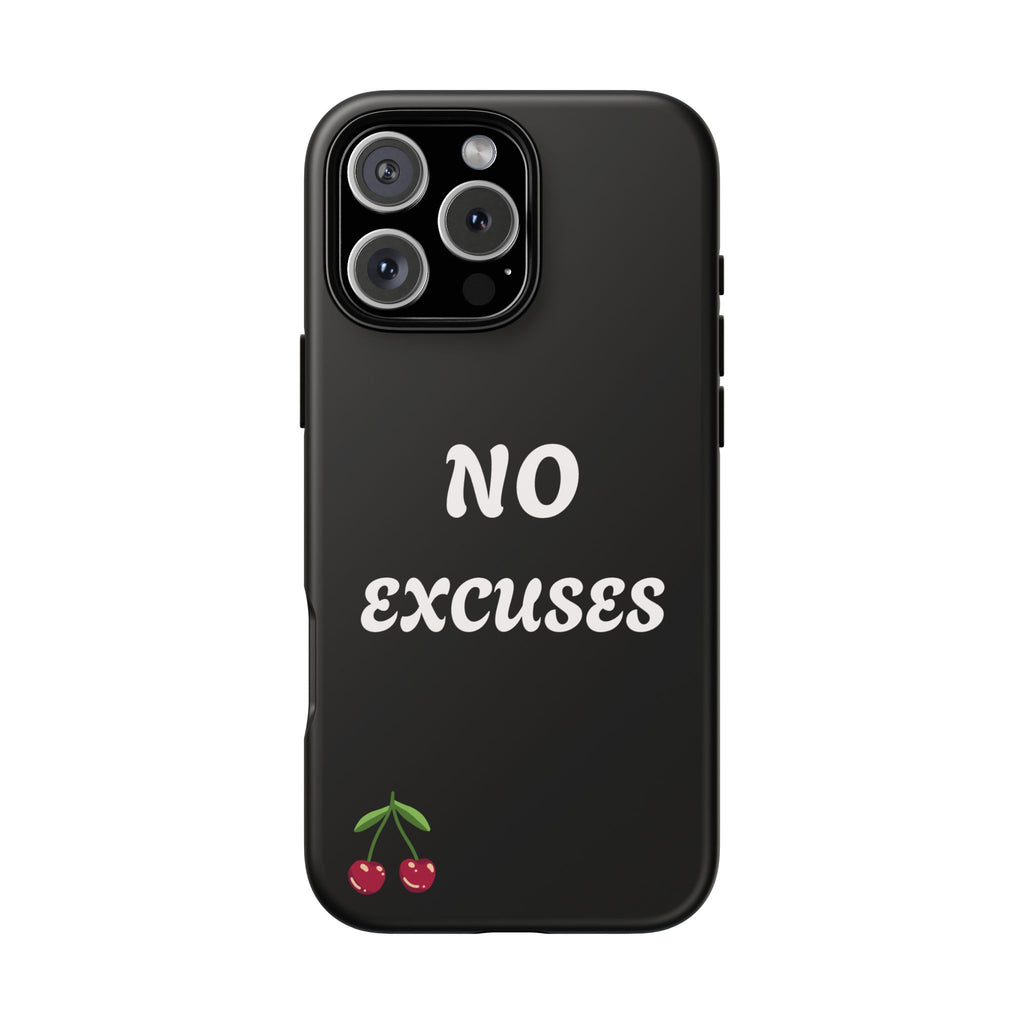 No Excuses Cherry Phone Case - Tough Protective iPhone Cover