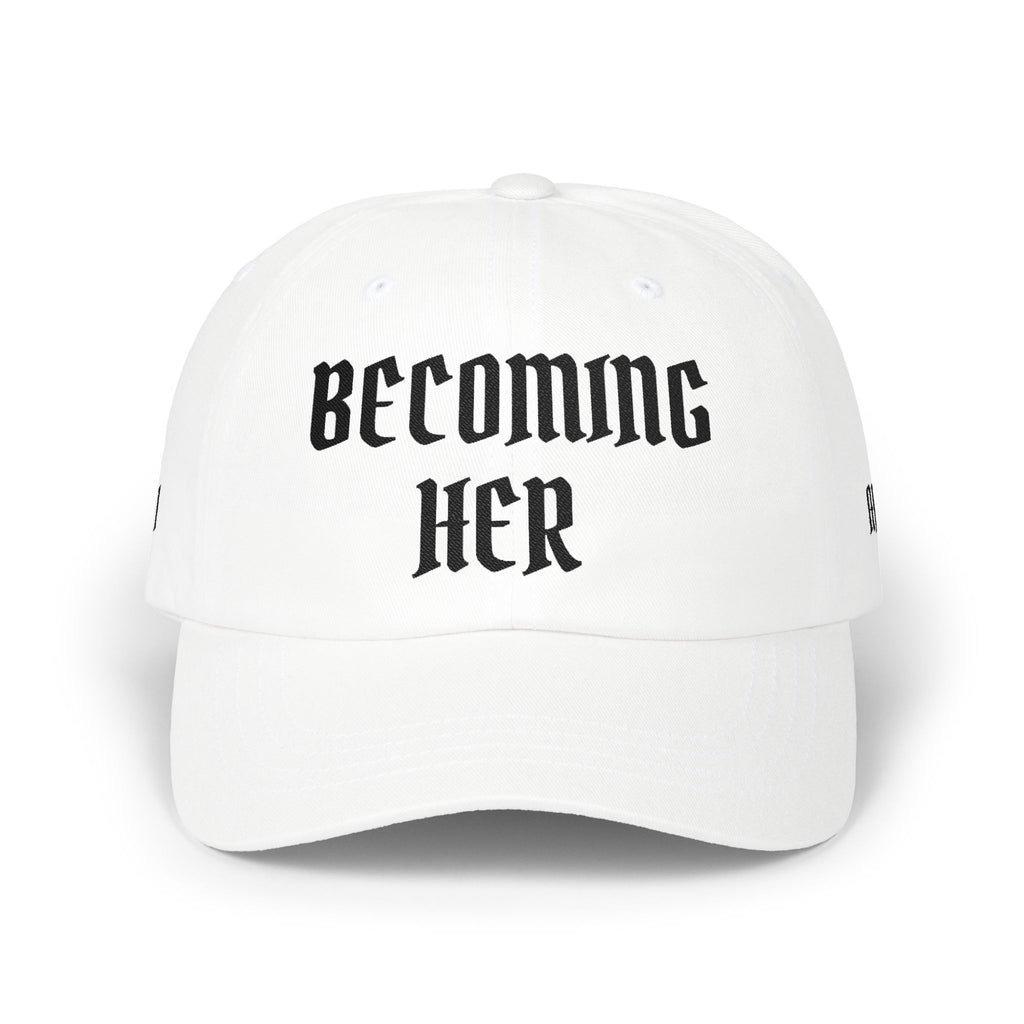 Becoming Her Embroidered Dad Cap — "Becoming Her" Front, "Beautiful" Back