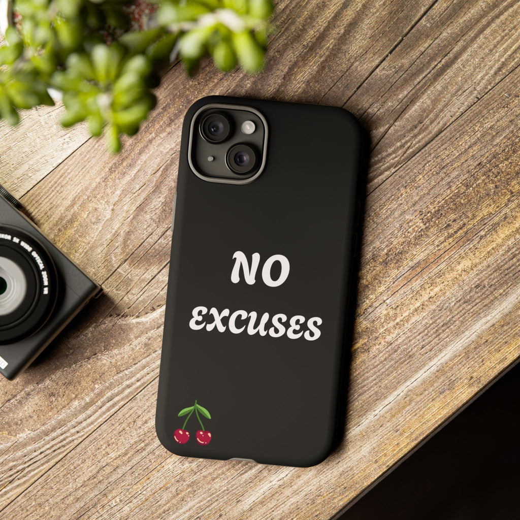 No Excuses Cherry Phone Case - Tough Protective iPhone Cover