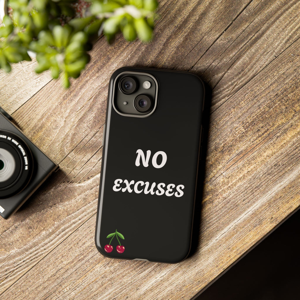 No Excuses Cherry Phone Case - Tough Protective iPhone Cover