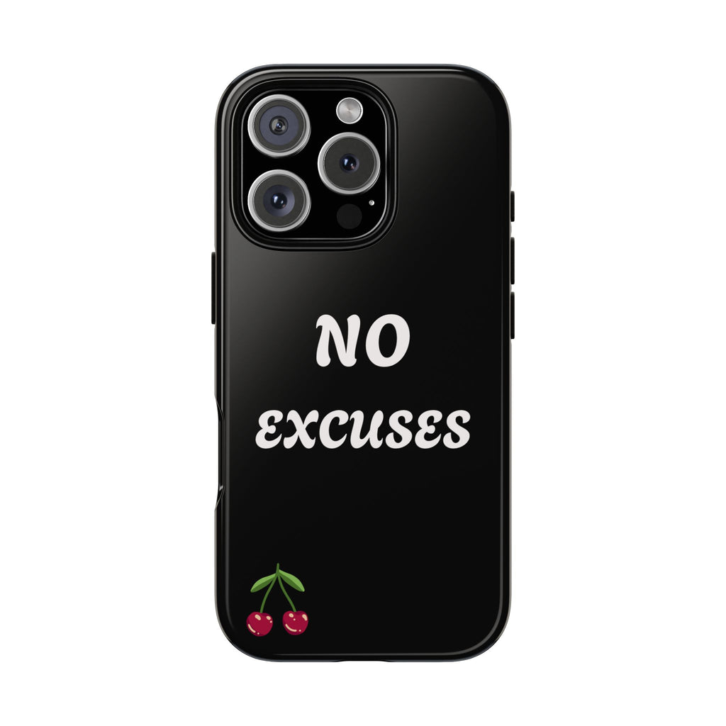 No Excuses Cherry Phone Case - Tough Protective iPhone Cover